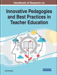 Titelbild: Handbook of Research on Innovative Pedagogies and Best Practices in Teacher Education 9781522592327