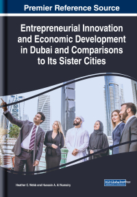 صورة الغلاف: Entrepreneurial Innovation and Economic Development in Dubai and Comparisons to Its Sister Cities 9781522593775