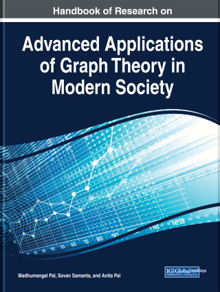Cover image: Handbook of Research on Advanced Applications of Graph Theory in Modern Society 9781522593805