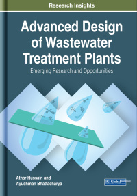 Cover image: Advanced Design of Wastewater Treatment Plants: Emerging Research and Opportunities 9781522594413