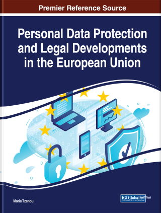 Cover image: Personal Data Protection and Legal Developments in the European Union 9781522594895