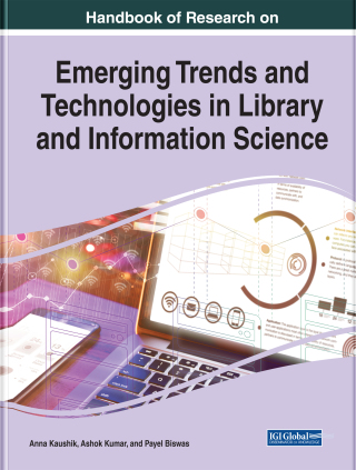 Cover image: Handbook of Research on Emerging Trends and Technologies in Library and Information Science 9781522598251