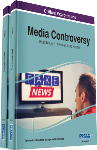 Cover image: Media Controversy: Breakthroughs in Research and Practice 9781522598695
