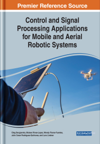 Imagen de portada: Control and Signal Processing Applications for Mobile and Aerial Robotic Systems 9781522599241