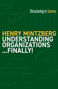 表紙画像: Understanding Organizations...Finally! 1st edition 9781523000050