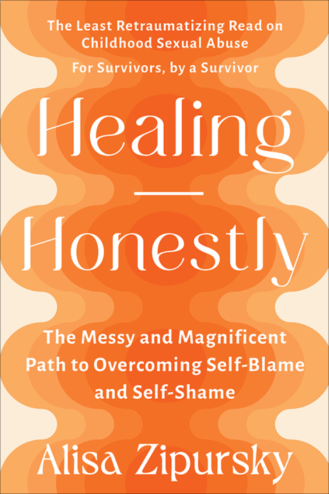 Healing Honestly : The Messy and Magnificent Path to Overcoming Self-Blame and Self-Shame, 1st Edition - FULL INSTANT DOWNLOAD | PDF DOCX EPUB