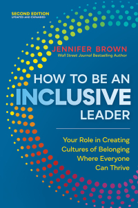 Omslagafbeelding: How to Be an Inclusive Leader 2nd edition 9781523002009