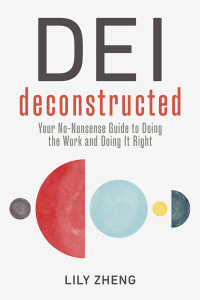 Cover image: DEI Deconstructed 1st edition 9781523002771