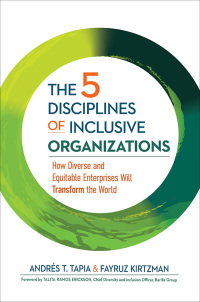 Cover image: The 5 Disciplines of Inclusive Organizations 1st edition 9781523003839