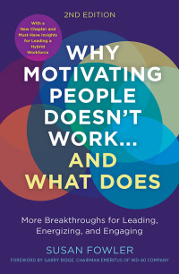 Cover image: Why Motivating People Doesn't Work…and What Does, Second Edition 2nd edition 9781523004126