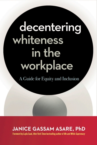 Cover image: Decentering Whiteness in the Workplace 1st edition 9781523005550