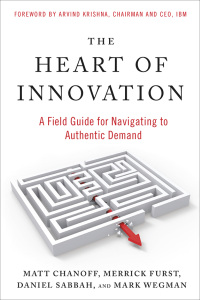 Cover image: The Heart of Innovation 1st edition 9781523005703