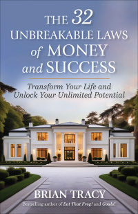 Imagen de portada: The 32 Unbreakable Laws of Money and Success 1st edition 9781523007004