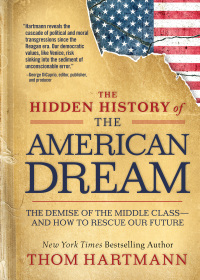 Cover image: The Hidden History of the American Dream 1st edition 9781523007288