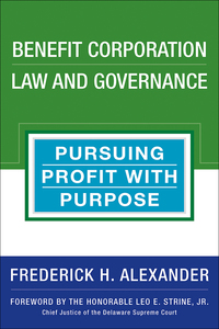 Imagen de portada: Benefit Corporation Law and Governance 1st edition 9781523083589