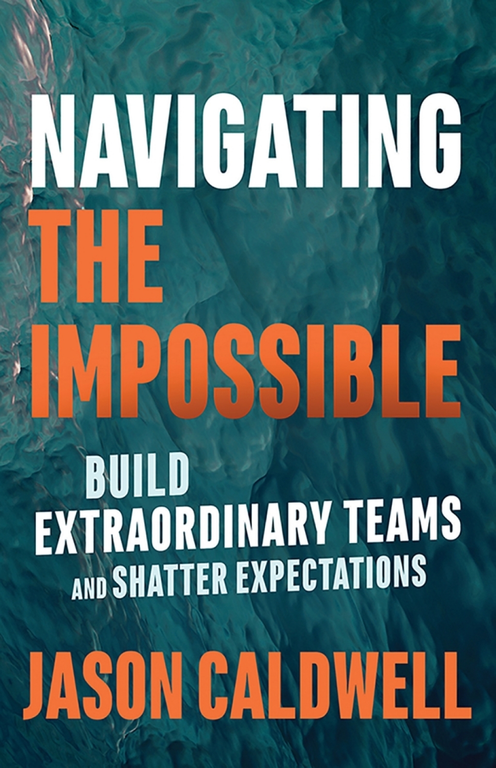 Navigating the Impossible  1st Edition eBook Rental