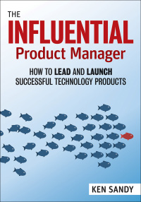 Cover image: The Influential Product Manager 1st edition 9781523087464