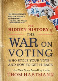 Omslagafbeelding: The Hidden History of the War on Voting 1st edition 9781523087785