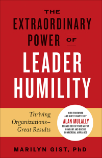 Cover image: The Extraordinary Power of Leader Humility 1st edition 9781523089666
