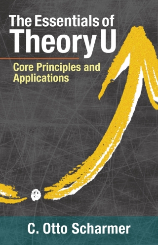 Imagen de portada: The Essentials of Theory U 1st edition 9781523094400