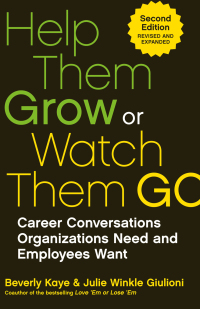 Cover image: Help Them Grow or Watch Them Go 2nd edition 9781523097500