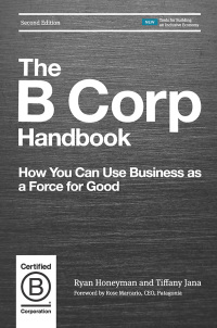 Cover image: The B Corp Handbook 2nd edition 9781523097531