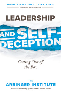 表紙画像: Leadership and Self-Deception 3rd edition 9781523097807