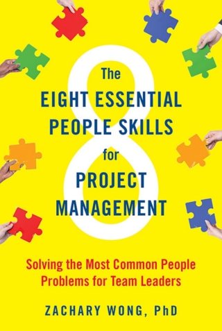 Imagen de portada: The Eight Essential People Skills for Project Management 1st edition 9781523097937