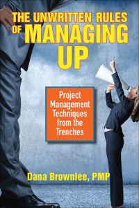 Cover image: The Unwritten Rules of Managing Up 1st edition 9781523098187
