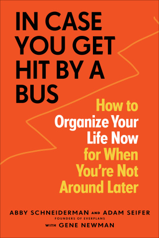Imagen de portada: In Case You Get Hit by a Bus 9781523510474