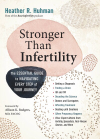 Cover image: Stronger Than Infertility 9781523504329