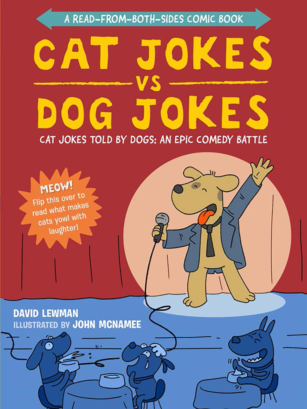 Cat Jokes vs. Dog Jokes/Dog Jokes vs. Cat Jokes A Read-from-Both-Sides Comic Book