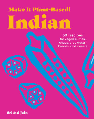 Cover image: Make It Plant-Based! Indian 9781523525591