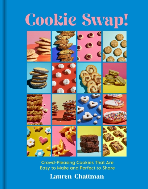 Cookie Swap!: Crowd-Pleasing Cookies That Are Easy to Make and Perfect to Share - FULL INSTANT DOWNLOAD | PDF DOCX EPUB