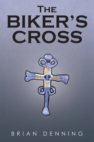 Cover image: The Biker's Cross 9781524500542