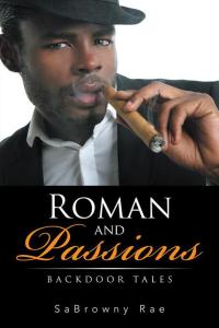 Omslagafbeelding: Roman and Passions 9781524500788