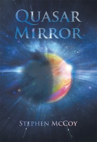 Cover image: Quasar Mirror 9781524538156