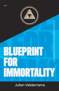 Cover image: Blueprint for Immortality 9781524542368