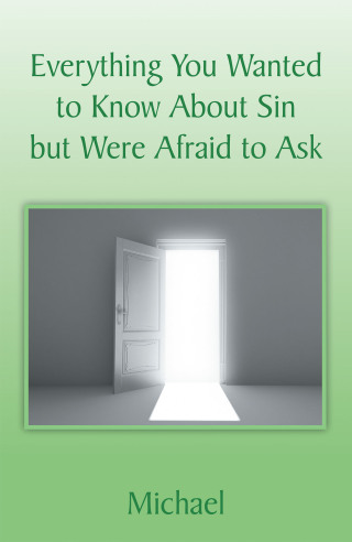 Imagen de portada: Everything You Wanted to Know About Sin but Were Afraid to Ask 9781524563325