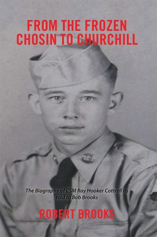 Cover image: From the Frozen Chosin to Churchill 9781524569198