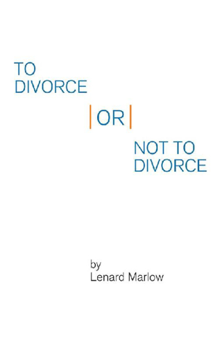 Titelbild: To Divorce or Not to Divorce 9781524570804