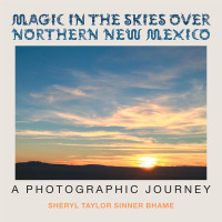 Imagen de portada: Magic in the Skies over Northern New Mexico 9781524589356