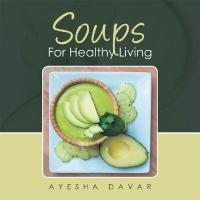Cover image: Soups for Healthy Living 9781524595791