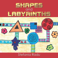 Cover image: Shapes and Labyrinths 9781524596170
