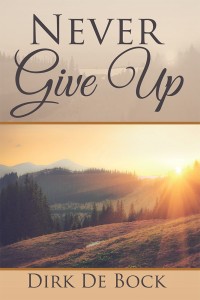 Cover image: Never Give Up 9781524598105