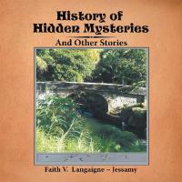 表紙画像: History of Hidden Mysteries 9781524598648