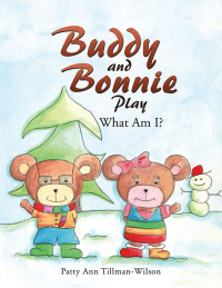 Cover image: Buddy and Bonnie Play 9781524639730