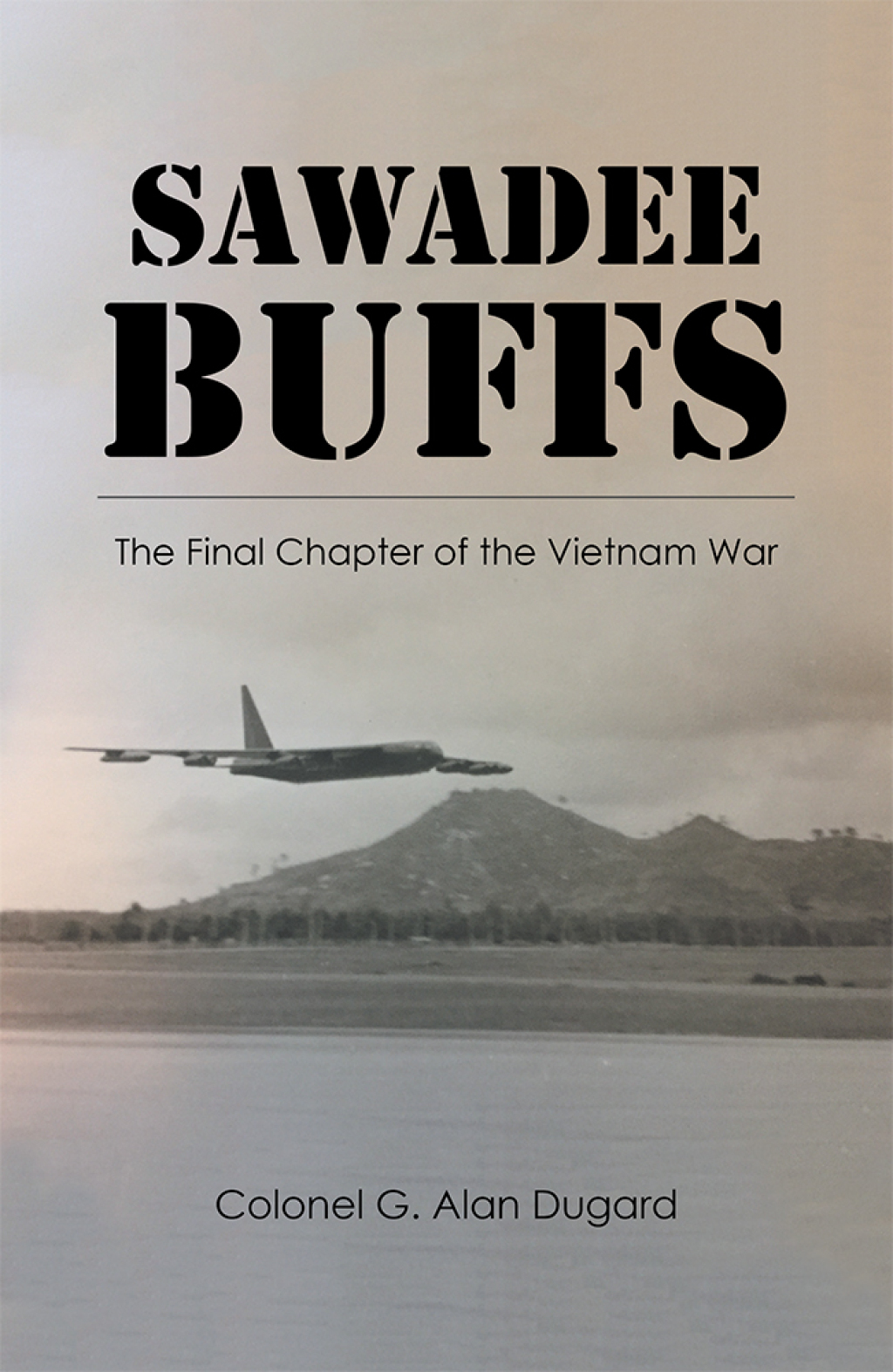 Sawadee Buffs The Final Chapter of the Vietnam War
