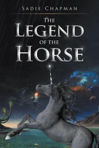 Cover image: The Legend of the Horse 9781524681586