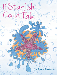Imagen de portada: If Starfish Could Talk 9781524684402